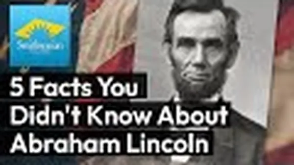 Preview thumbnail for 5 Surprising Facts About Lincoln